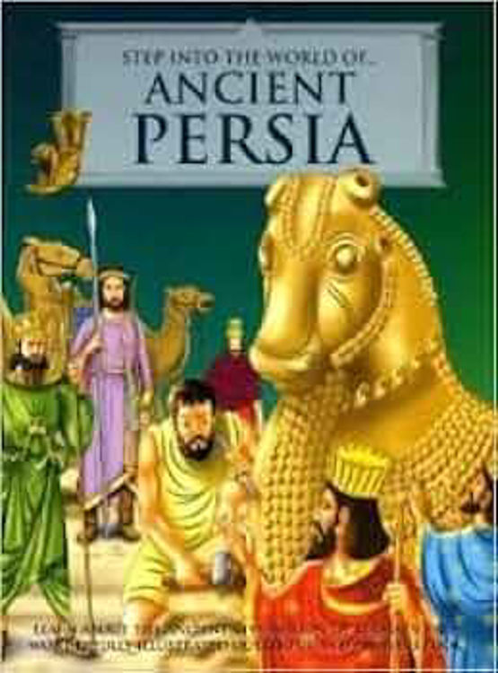 Picture of 9999 STEP INTO THE WORLD OF ANCIENT PERSIA